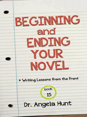 cover image of Beginning and Ending Your Novel